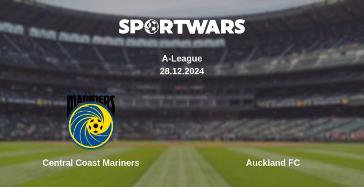 Where to watch the match Central Coast Mariners - Auckland FC