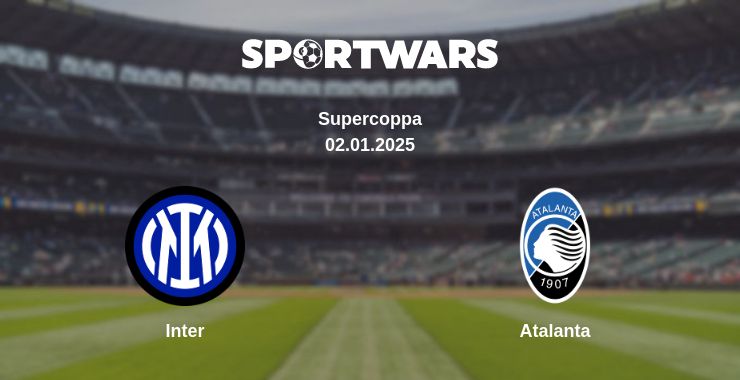 Where to watch the match Inter - Atalanta