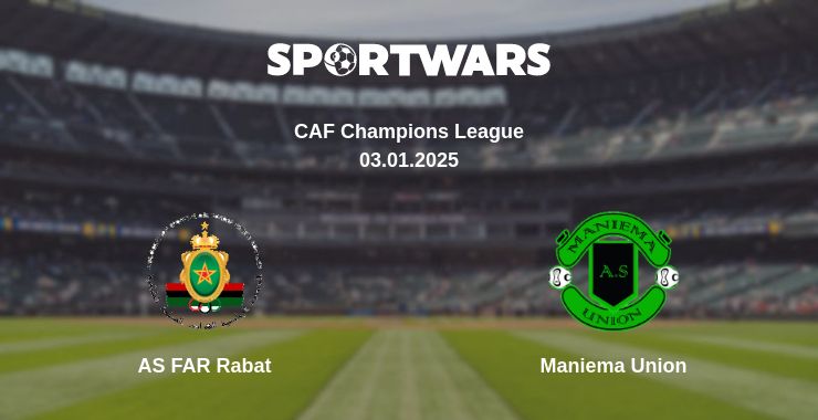 Where to watch the match AS FAR Rabat - Maniema Union