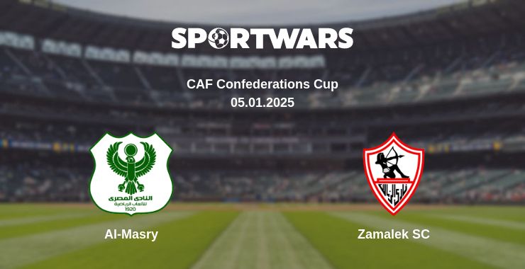 Where to watch the match Al-Masry - Zamalek SC