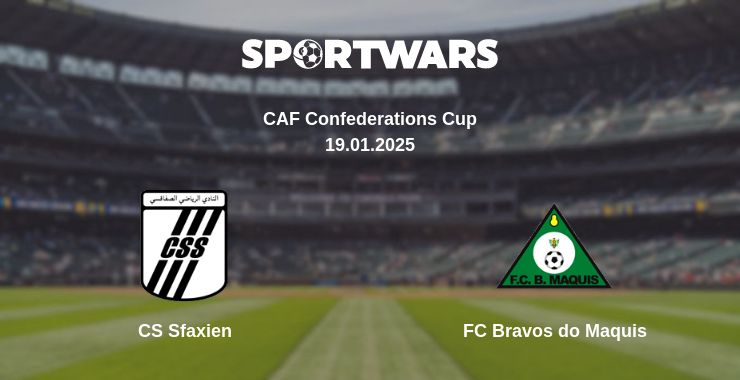 Where to watch the match CS Sfaxien - FC Bravos do Maquis