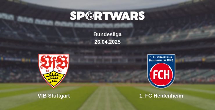 Where to watch the match VfB Stuttgart - 1. FC Heidenheim