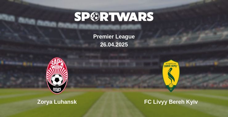 Where to watch the match Zorya Luhansk - FC Livyy Bereh Kyiv