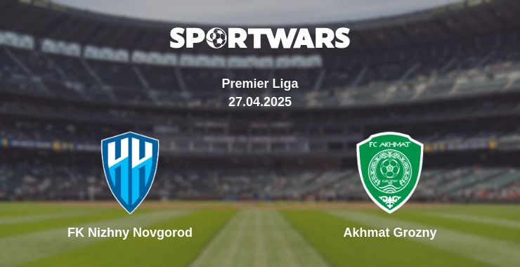 Where to watch the match FK Nizhny Novgorod - Akhmat Grozny