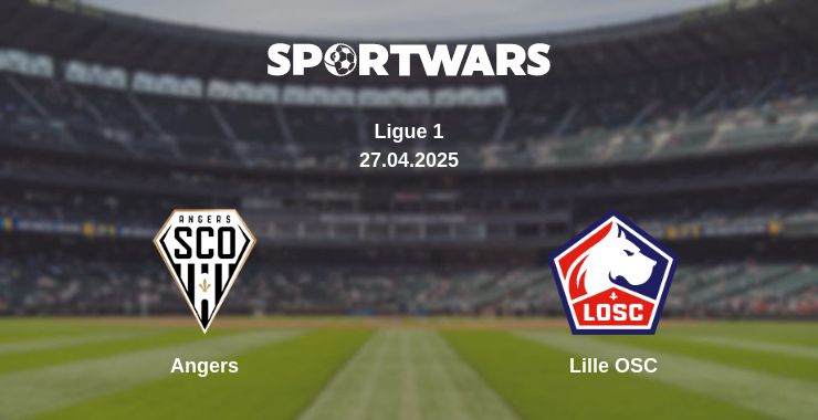 Where to watch the match Angers - Lille OSC