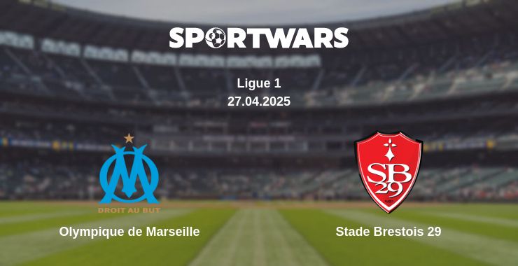 Where to watch the match Olympique de Marseille - Stade Brestois 29