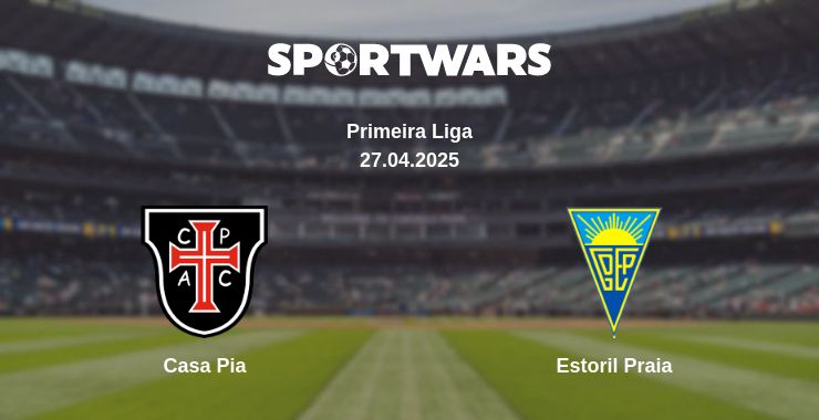 Where to watch the match Casa Pia - Estoril Praia