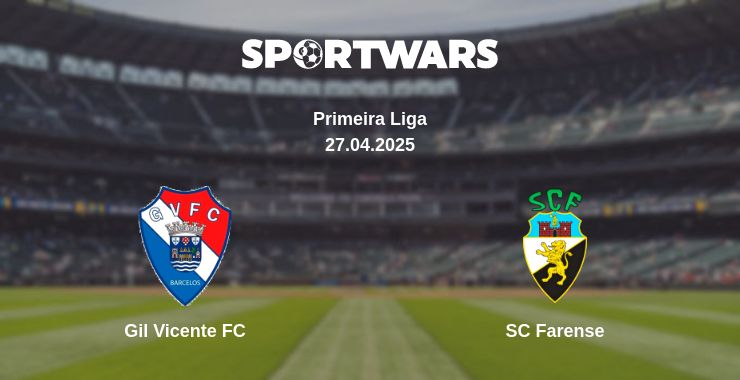 Where to watch the match Gil Vicente FC - SC Farense