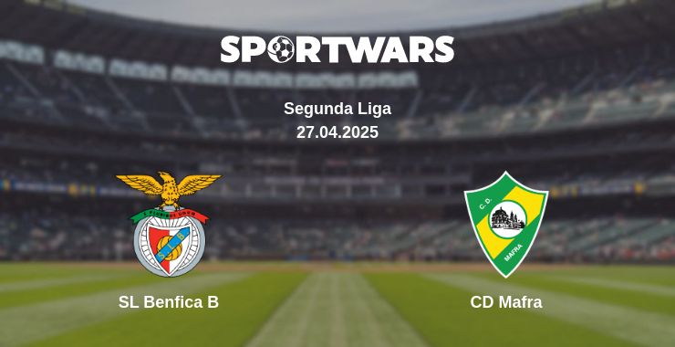 Where to watch the match SL Benfica B - CD Mafra