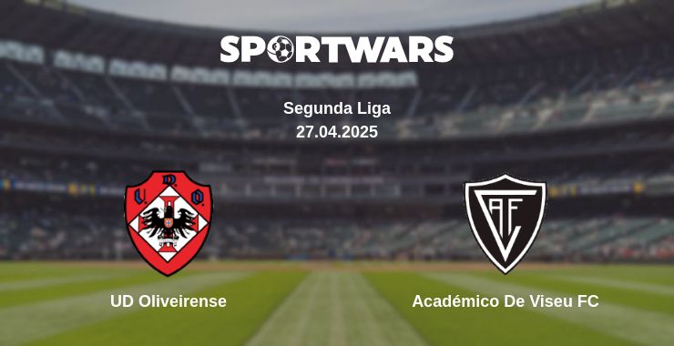 Where to watch the match UD Oliveirense - Académico De Viseu FC