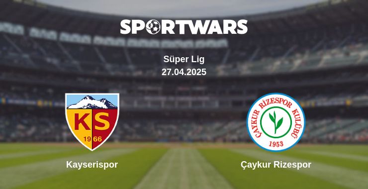 Where to watch the match Kayserispor - Çaykur Rizespor