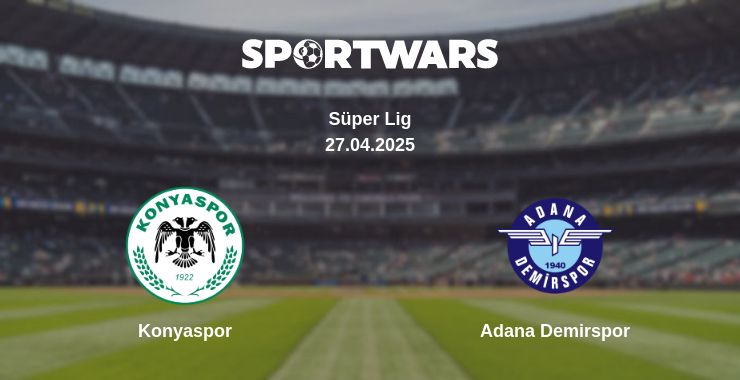 Where to watch the match Konyaspor - Adana Demirspor