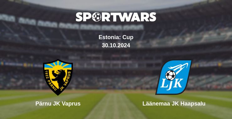 Where to watch the match Pärnu JK Vaprus - Läänemaa JK Haapsalu