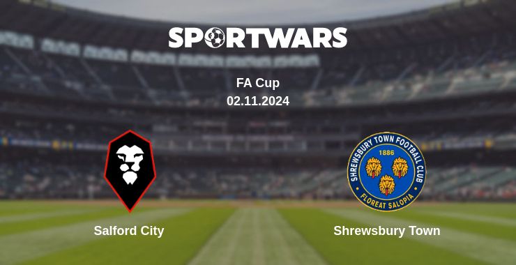 Where to watch the match Salford City - Shrewsbury Town