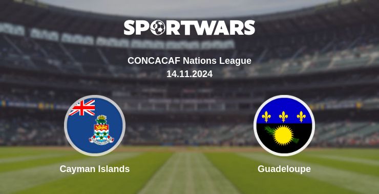 Where to watch the match Cayman Islands - Guadeloupe