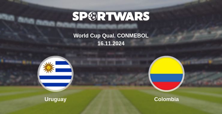 Where to watch the match Uruguay - Colombia