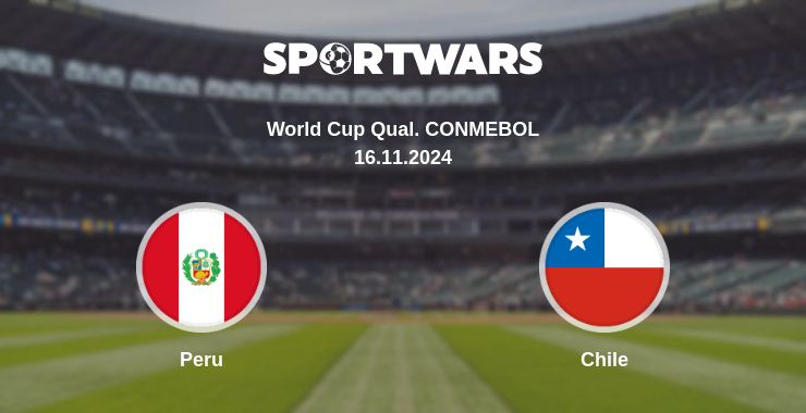 Where to watch the match Peru - Chile