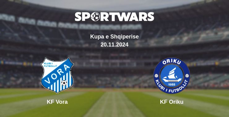 Where to watch the match KF Vora - KF Oriku