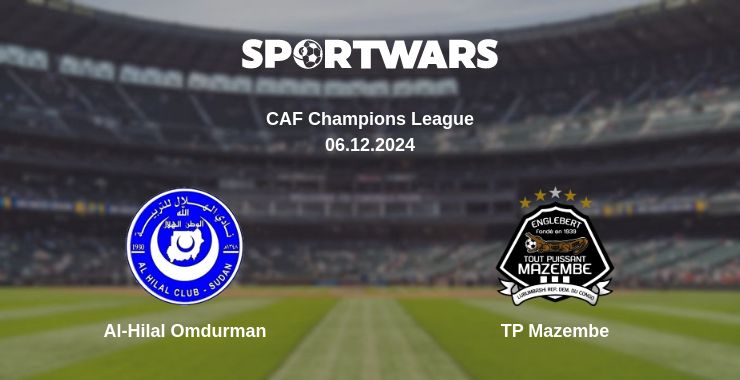 Where to watch the match Al-Hilal Omdurman - TP Mazembe