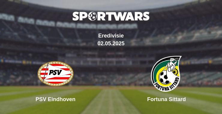 Where to watch the match PSV Eindhoven - Fortuna Sittard