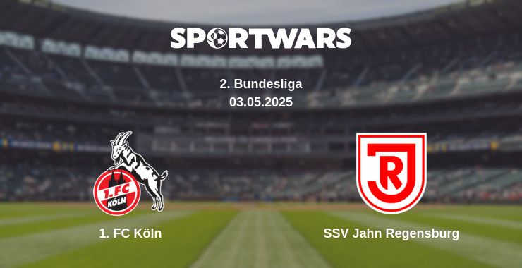 Where to watch the match 1. FC Köln - SSV Jahn Regensburg