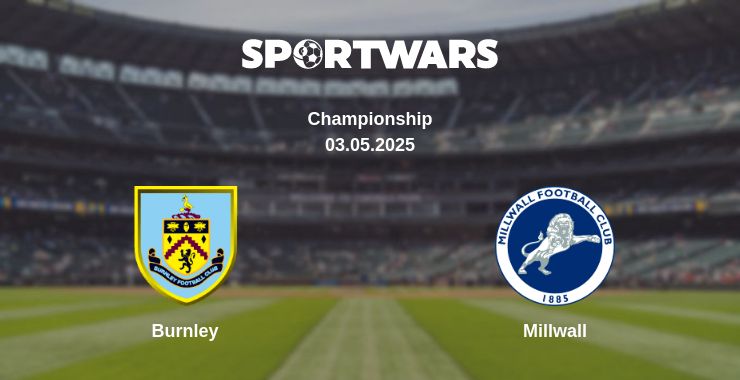 Where to watch the match Burnley - Millwall