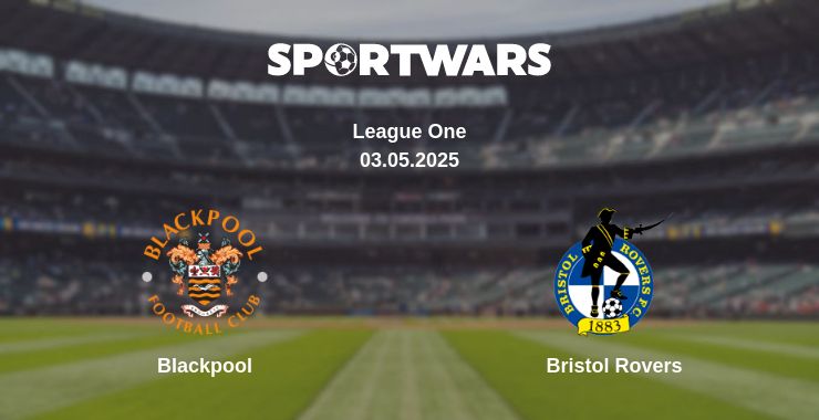 Where to watch the match Blackpool - Bristol Rovers