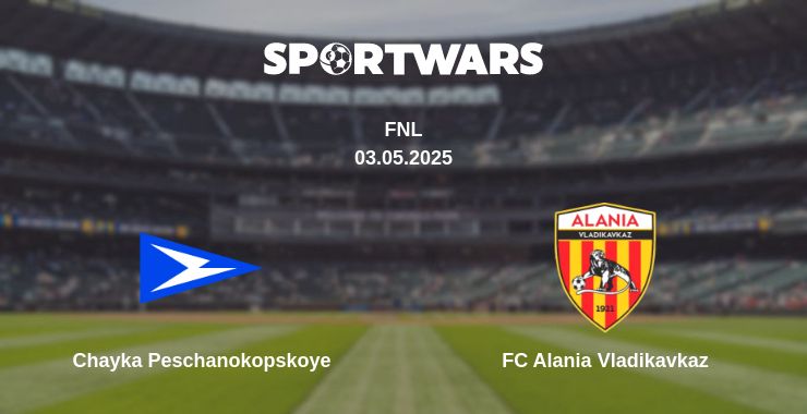 Where to watch the match Chayka Peschanokopskoye - FC Alania Vladikavkaz