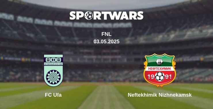 Where to watch the match FC Ufa - Neftekhimik Nizhnekamsk