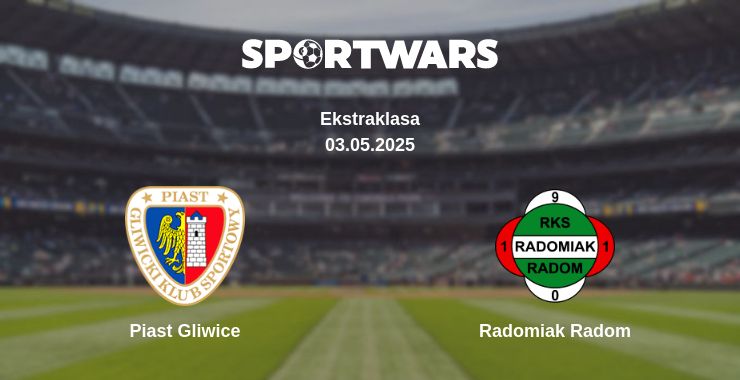 Where to watch the match Piast Gliwice - Radomiak Radom