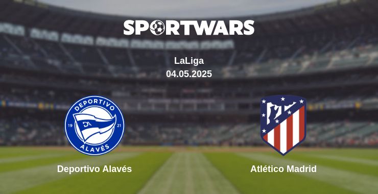 Where to watch the match Deportivo Alavés - Atlético Madrid