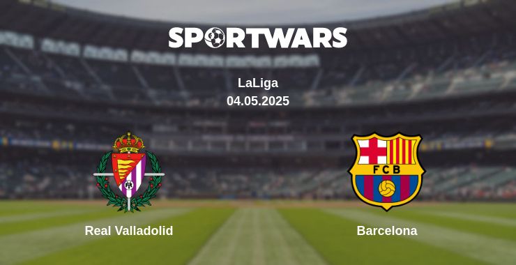 Where to watch the match Real Valladolid - Barcelona