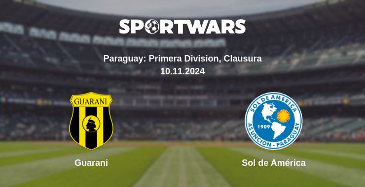 Where to watch the match Guarani - Sol de América