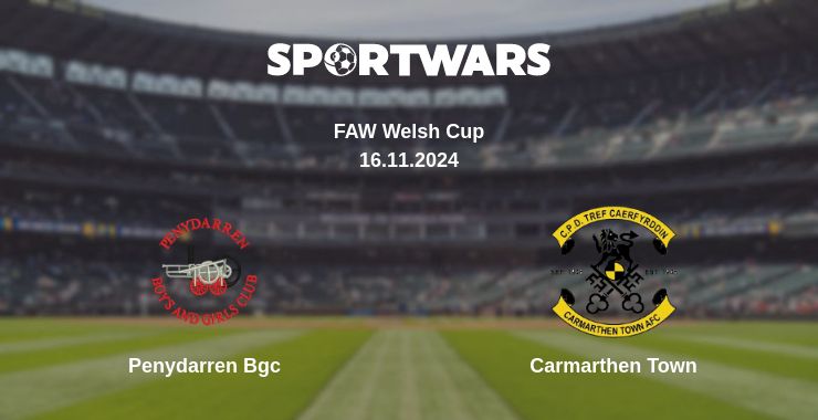 Where to watch the match Penydarren Bgc - Carmarthen Town