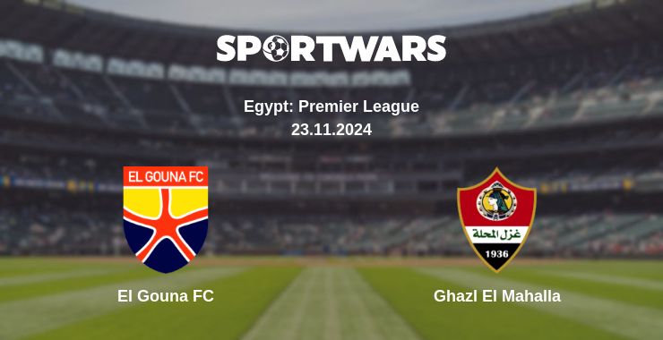 Where to watch the match El Gouna FC - Ghazl El Mahalla