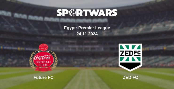 Where to watch the match Future FC - ZED FC