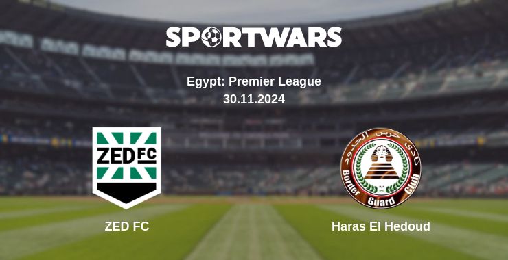 Where to watch the match ZED FC - Haras El Hedoud