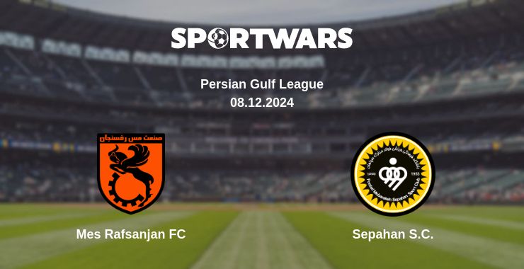 Where to watch the match Mes Rafsanjan FC - Sepahan S.C.