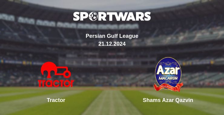 Where to watch the match Tractor - Shams Azar Qazvin