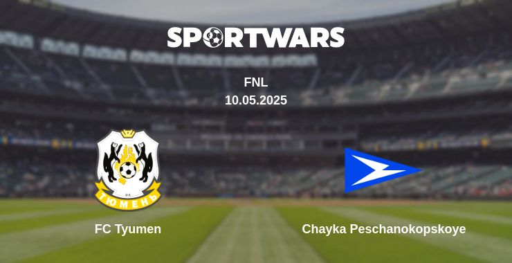 Where to watch the match FC Tyumen - Chayka Peschanokopskoye