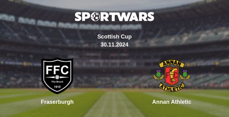 Where to watch the match Fraserburgh - Annan Athletic