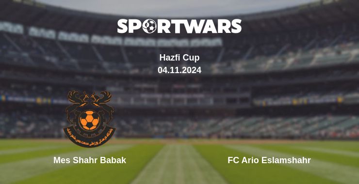 Where to watch the match Mes Shahr Babak - FC Ario Eslamshahr