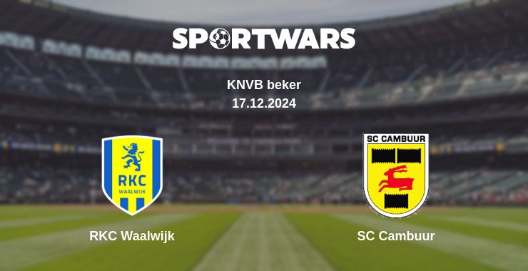 Where to watch the match RKC Waalwijk - SC Cambuur