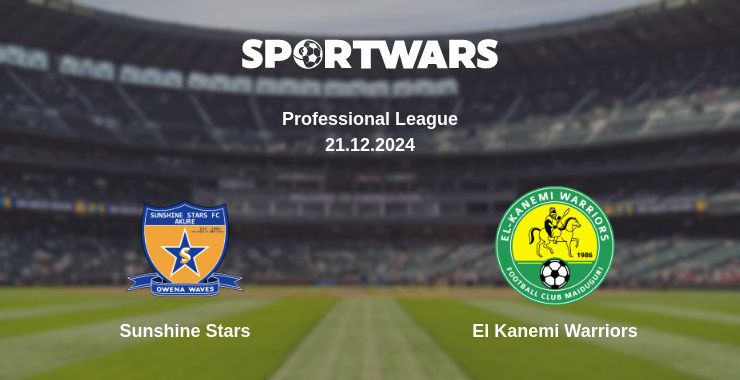 Where to watch the match Sunshine Stars - El Kanemi Warriors