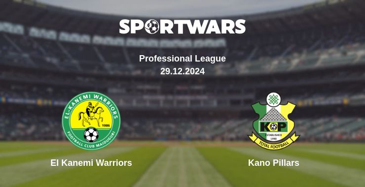 Where to watch the match El Kanemi Warriors - Kano Pillars