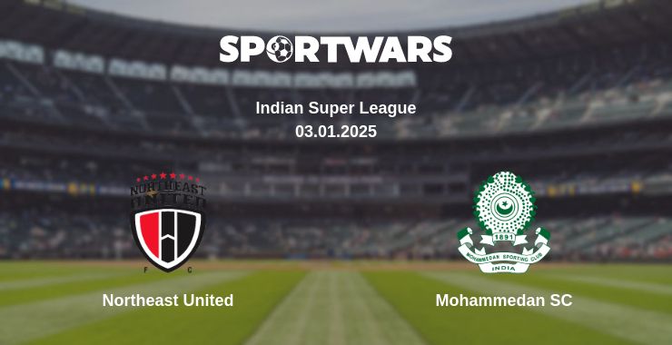 Where to watch the match Northeast United - Mohammedan SC