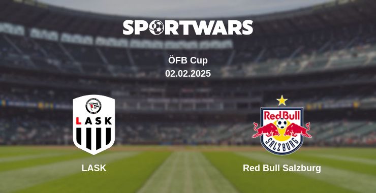 Where to watch the match LASK - Red Bull Salzburg