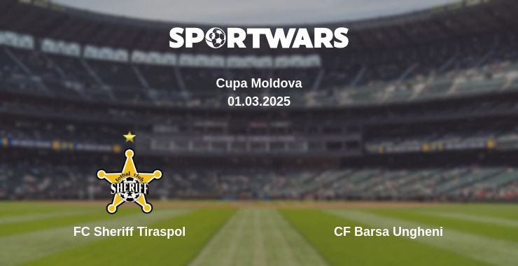 Where to watch the match FC Sheriff Tiraspol - CF Barsa Ungheni