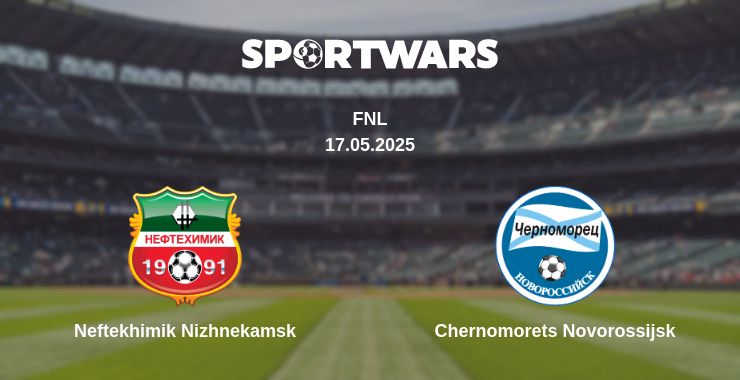 Where to watch the match Neftekhimik Nizhnekamsk - Chernomorets Novorossijsk