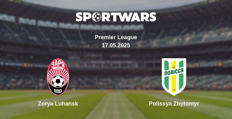 Where to watch the match Zorya Luhansk - Polissya Zhytomyr